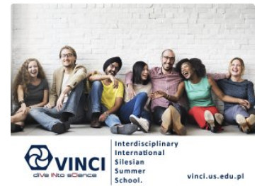 School "VINCI Dive into Science" Interdisciplinary International Silesian Summer School-USK