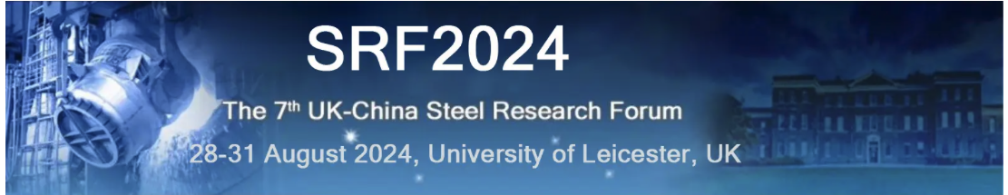 International Forum "7th UK-China Steel Research Forum” International Forum "7th UK-China Steel Research Forum”