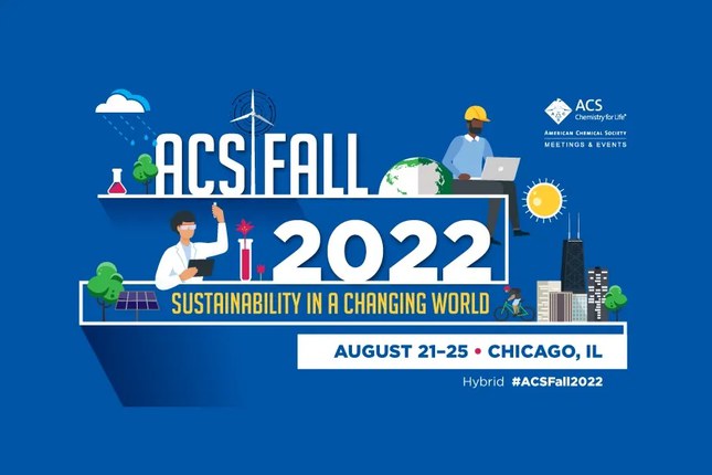 Conference “ACS Fall Meeting 2022” Conference “ACS Fall Meeting 2022”
