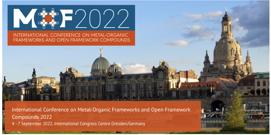 Conference “MOF2022-International Conference on Metal-Organic Frameworks and Open Frameworks Compounds” Conference “MOF2022-International Conference on Metal-Organic Frameworks and Open Frameworks Compounds”