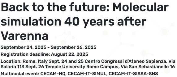 Workshop “CECAM-Back to the future: Molecular simulation 40 years after Varenna”